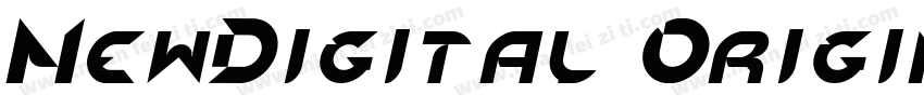 NewDigital Original字体转换